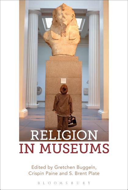 Religion In Museums The New Book Aaslh