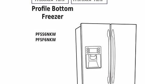 GE PFSS6NKW PFSF6NKW Refrigerator Service Manual
