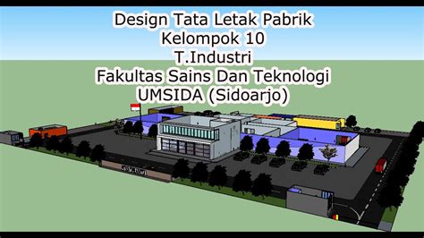 Desain Tata Letak Pabrik Oleh Kelompok 10 T Industri Fakultas