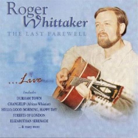 Roger Whittaker The Last Farewell Live 22 Tracks Cd Free Shipping