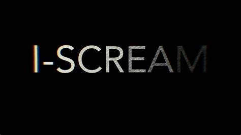 I Scream Teaser Trailer Youtube