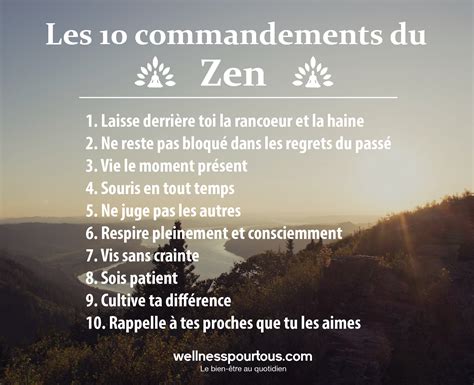 Les 10 Commandements Du Zen Pour Vivre Une Vie Heureuse Et Saine Au