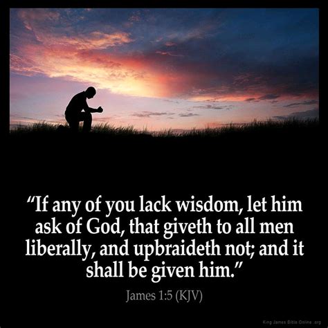 if any of you lacks wisdom he should ask god bible verse — steemit
