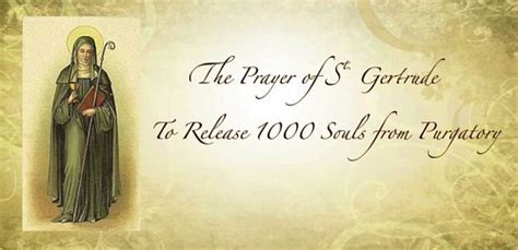 The Prayer Of St Gertrude The Great For The Souls In Purgatory