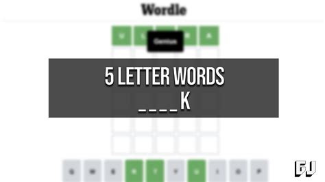 5 Letter Words Ending In K Wordle Guides Gamer Journalist