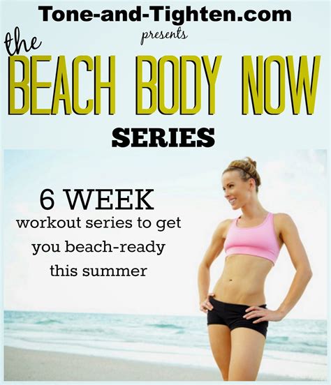 Get A Beach Body Series 6 Week Workout Plan To Get Your Ready For
