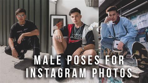 male poses for instagram photos youtube
