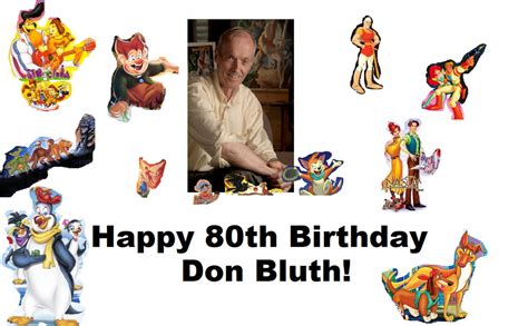 Happy 80th Birthday Don Bluth By Fortnermations On Deviantart