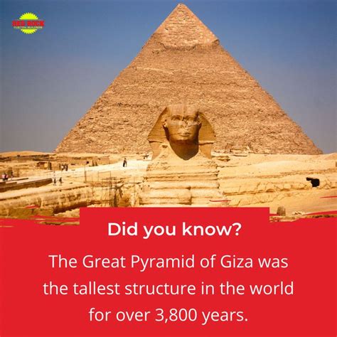 The Great Pyramid Of Giza Was The Tallest Structure In The World For