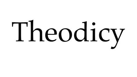 How To Pronounce Theodicy Youtube