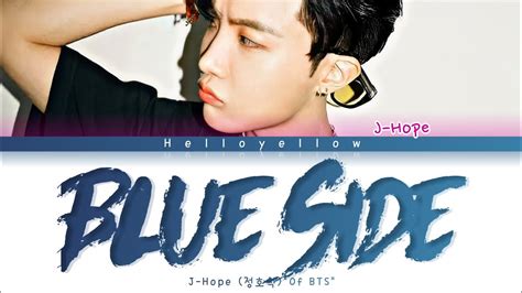 J Hope Bts Blue Side Lyrics 정호석 방탄소년단 Blue Side 가사 Color