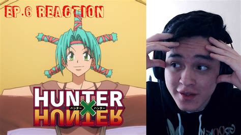 Non Anime Fan Reacts To Hunter X Hunter Episode 6 Youtube
