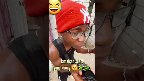 Jamaican Scam Gone Wrong 😯🇯🇲🇯🇲 Youtube