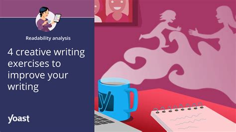 4 Creative Writing Exercises To Improve Your Writing • Yoast