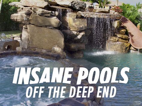 Prime Video Insane Pools Off The Deep End Season 2