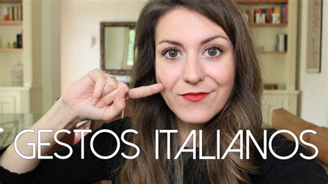 Saray Desdemilanblog On Twitter Video Gestos Italianos Los