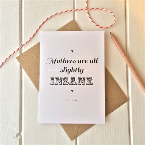 Literary Quote Mother Greetings Card By Literary Emporium
