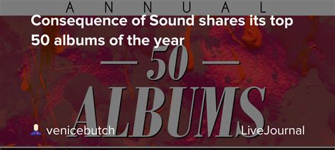 Consequence Of Sound Shares Its Top 50 Albums Of The Year