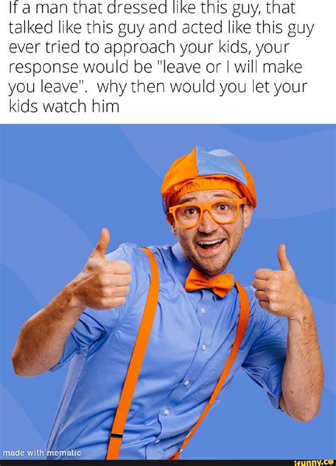 Blippi Memes Best Collection Of Funny Blippi Pictures On Ifunny