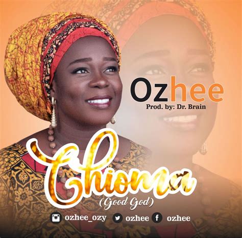 Music Ozhee Chioma Mp3 Download