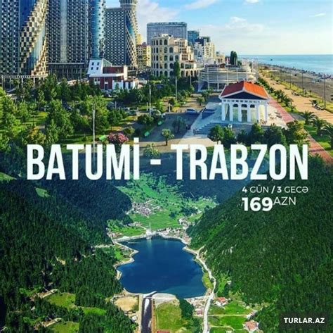 Batumi Tiblisi Trabzon Turu Serfeli Turlar Turlar Az