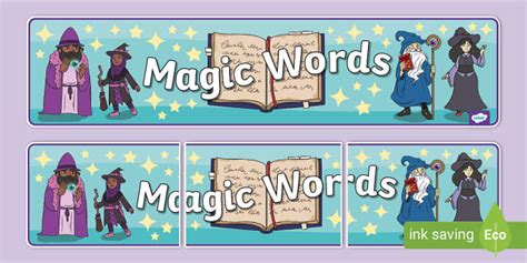new magic words display banner teacher made twinkl