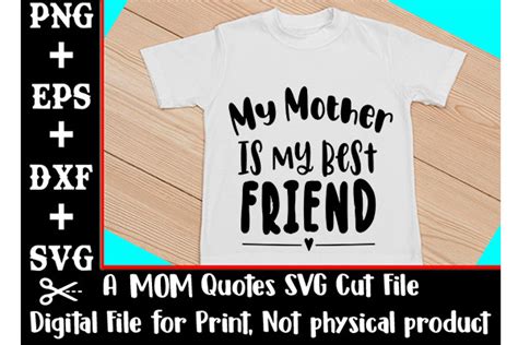 My Mother Is My Best Friend Svg Cut File Graphic By Design