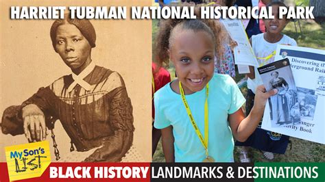 African American Landmarks Harriet Tubman National Historical Park