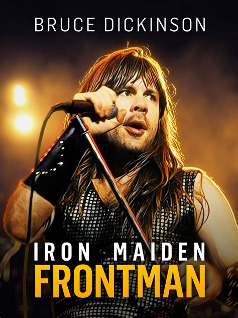 bruce dickinson iron maiden frontman where to watch and stream tv guide