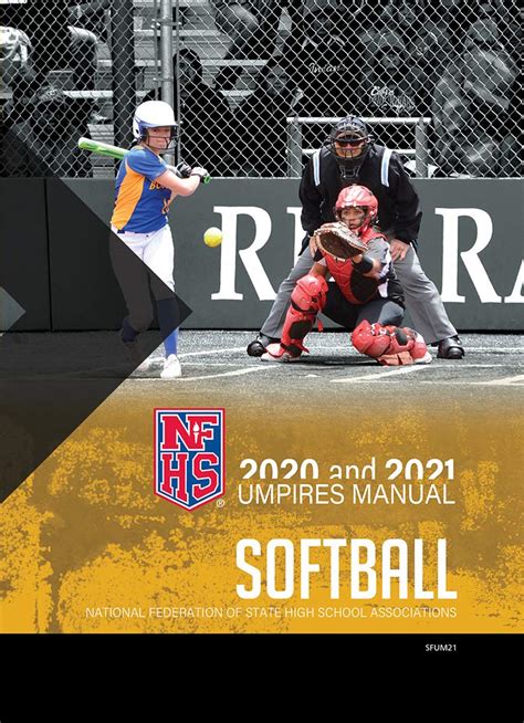 2020 And 2021 Nfhs Softball Umpires Manual By Nfhs Goodreads