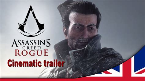 Assassins Creed Rogue World Premiere Cinematic Trailer Uk Youtube