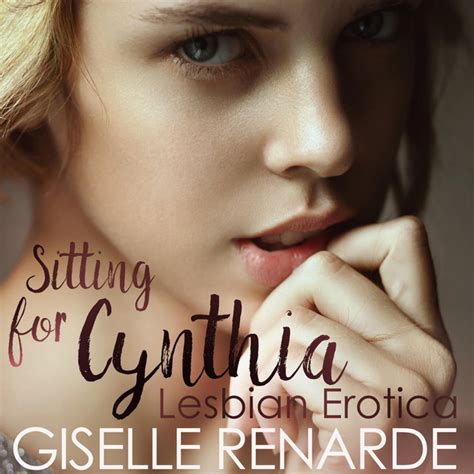 Sitting For Cynthia Lesbian Erotica Audiobook On Spotify