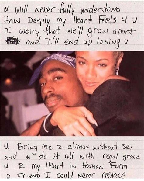 If you love tupac's music, then you will surely admire these as a way to remember him, let's look at some of the best and most famous tupac quotes. Tupac's Love Letter to Jada. #Tupac #JadaPinkettSmith ...