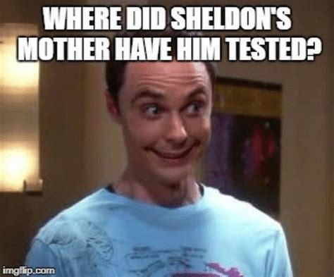 Big Bang Theory 10 Mèmes Hilarants De Sheldon Qui Sont Trop Drôles