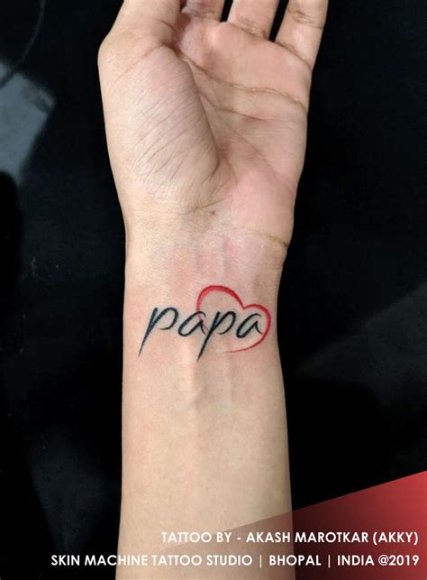 Wrist Papa Tattoo Designs Best Tattoo Ideas