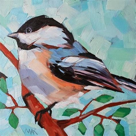 Daily Paintworks Chickadee By Mary Anne Cary Daily Paintworks