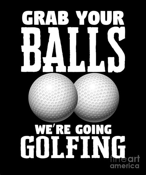 Funny Golf Club Ball Hole In One Golfer T Digital Art By Lukas Davis