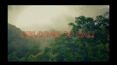 Bali Cinematic Travel Film Youtube