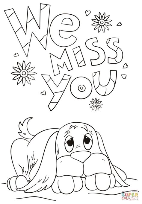 Later you can give these get well soon coloring pages printable to your friends or your kid's friends to wish them speedy recovery. We Miss You coloring page | Free Printable Coloring Pages ...