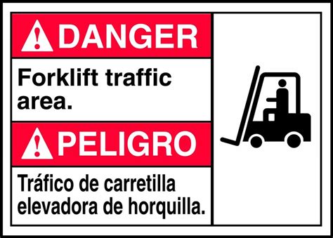 Bilingual Ansi Danger Safety Sign Forklift Traffic Area Quad City