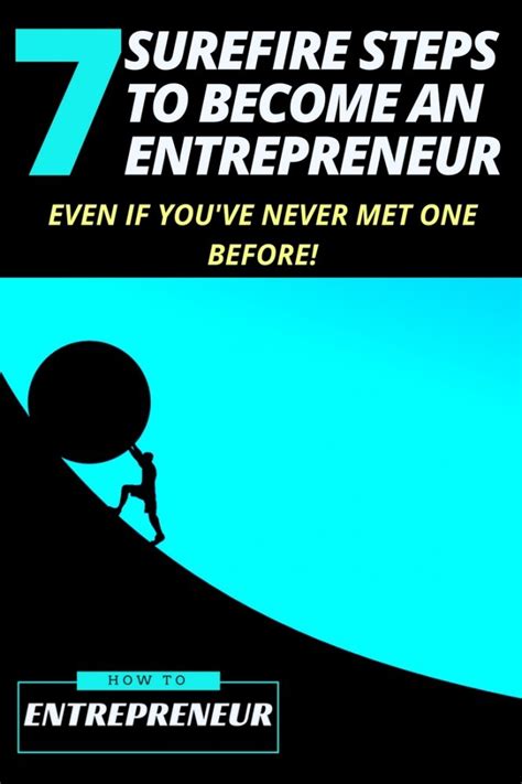 7 Steps To Become An Entrepreneur Even With No Prior Experience