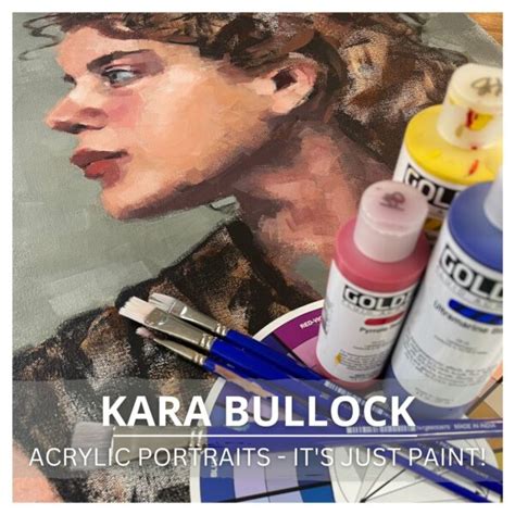 Acrylic Portraits Kara Bullock Art School