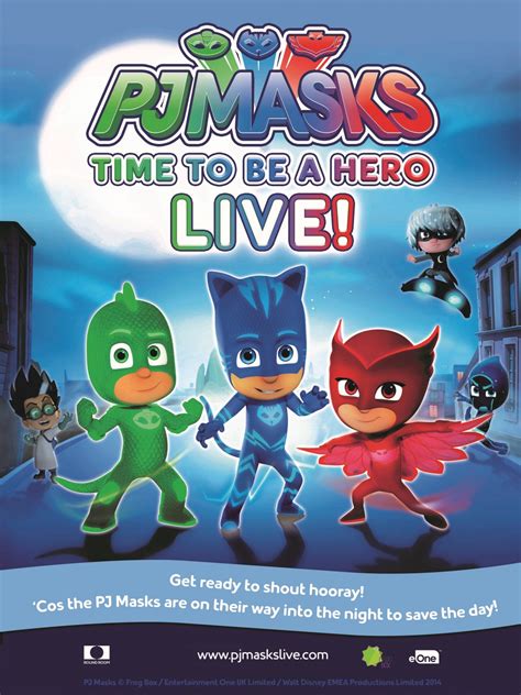 Pj Masks Live Time To Be A Hero Coming To A City Near You List Of