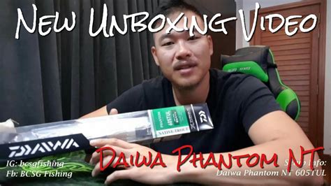 Unboxing Of The Daiwa Phantom Nt Tul Telescopic Rod Youtube