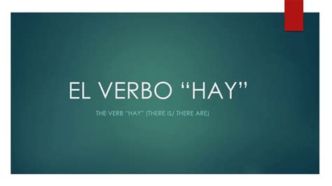 The Spanish Verb Hay Youtube