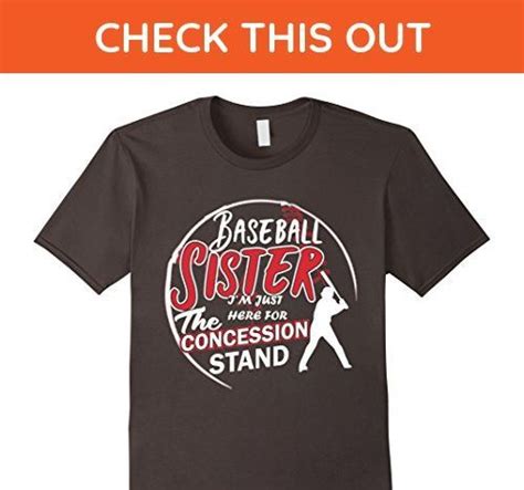 Mens Baseball Sister Shirt Im Just Here For Concession Stand Small Asphalt Funny Sister