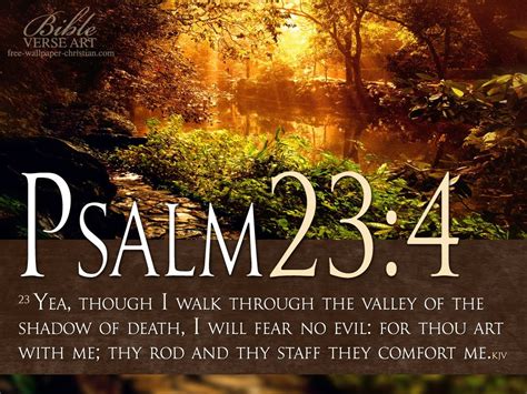 Psalm 23 4 Inspirational Bible Quotes Psalm 234 Bible Verse Free