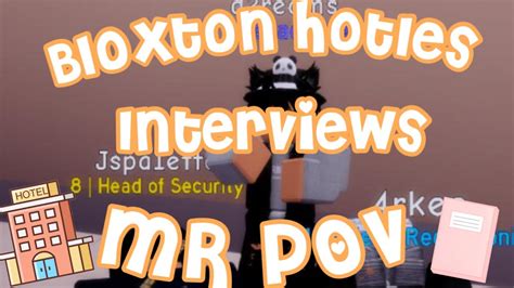 Bloxton Hotels Interviews Mr Interviewing Pov Youtube