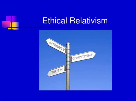 Ppt Ethical Relativism Powerpoint Presentation Free Download Id748592