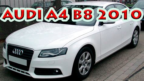 Shop millions of cars from over 21,000 dealers and find the perfect car. Обзор audi A4 B8 turbo 2010 - YouTube